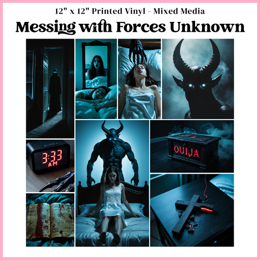 Messing with Forces Unknown - Mixed Media Vinyl 12"x12" Sheet