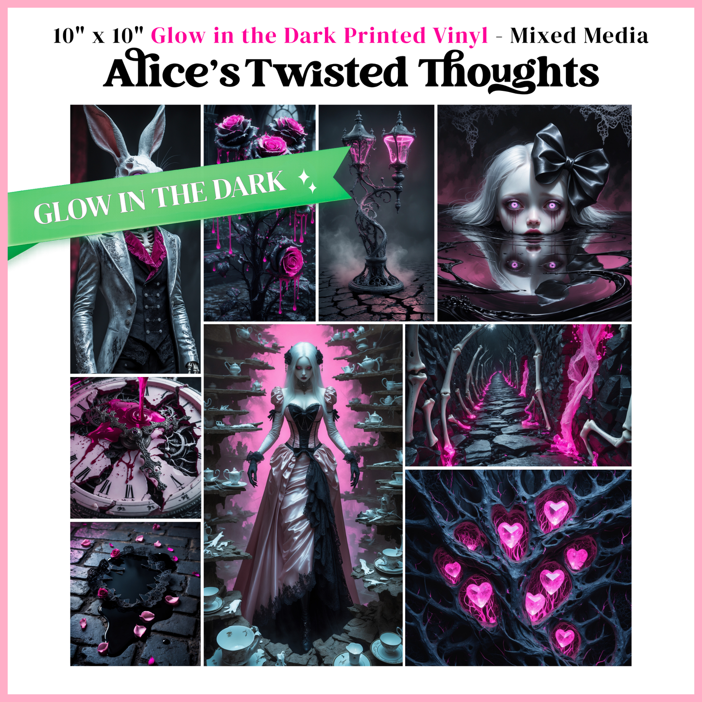 Alice's Twisted Thoughts - Mixed Media Vinyl 10"x10" Sheet - Glow in the Dark