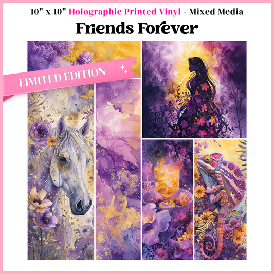 Friends Forever - Mixed Media Vinyl 10"x10" Sheet