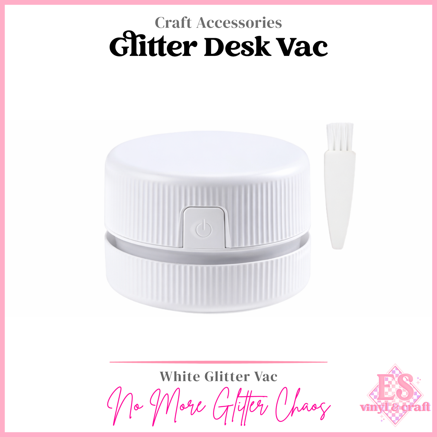 The Glitter Vac / Mini Desk Vac (Pink, Purple or White Option)