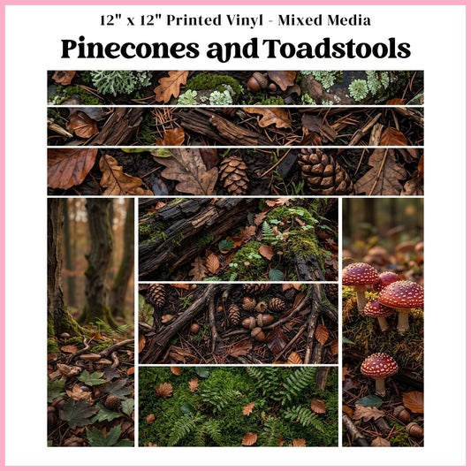 Pinecones and Toadstools - Mixed Media Vinyl 12"x12" Sheet
