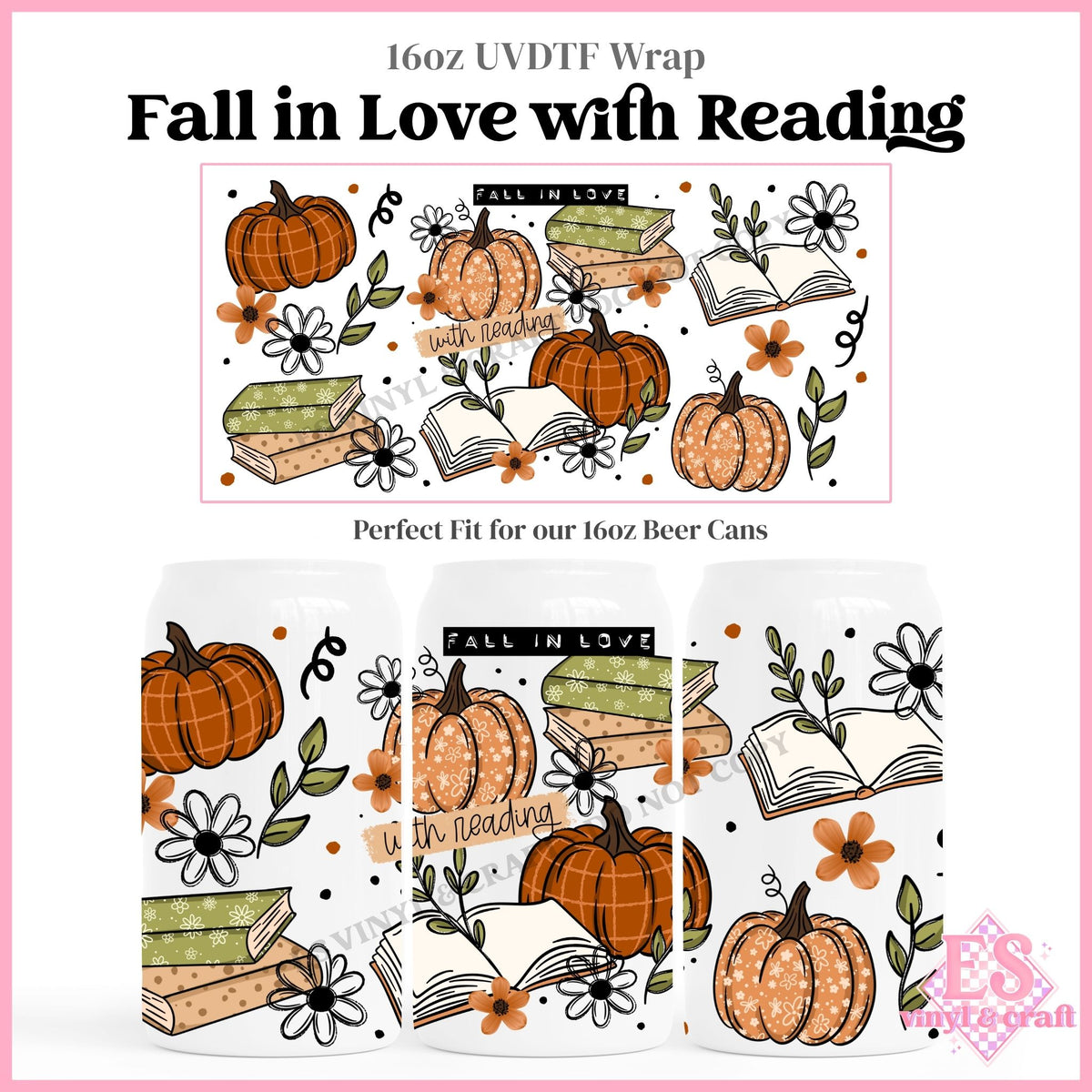 Fall in Love with Reading - 16oz Beer Can / Libbey UVDTF Transfers
