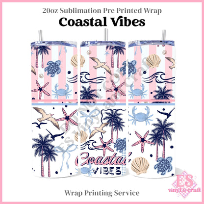 Coastal Vibes - Full 20oz Tumbler Sublimation Print