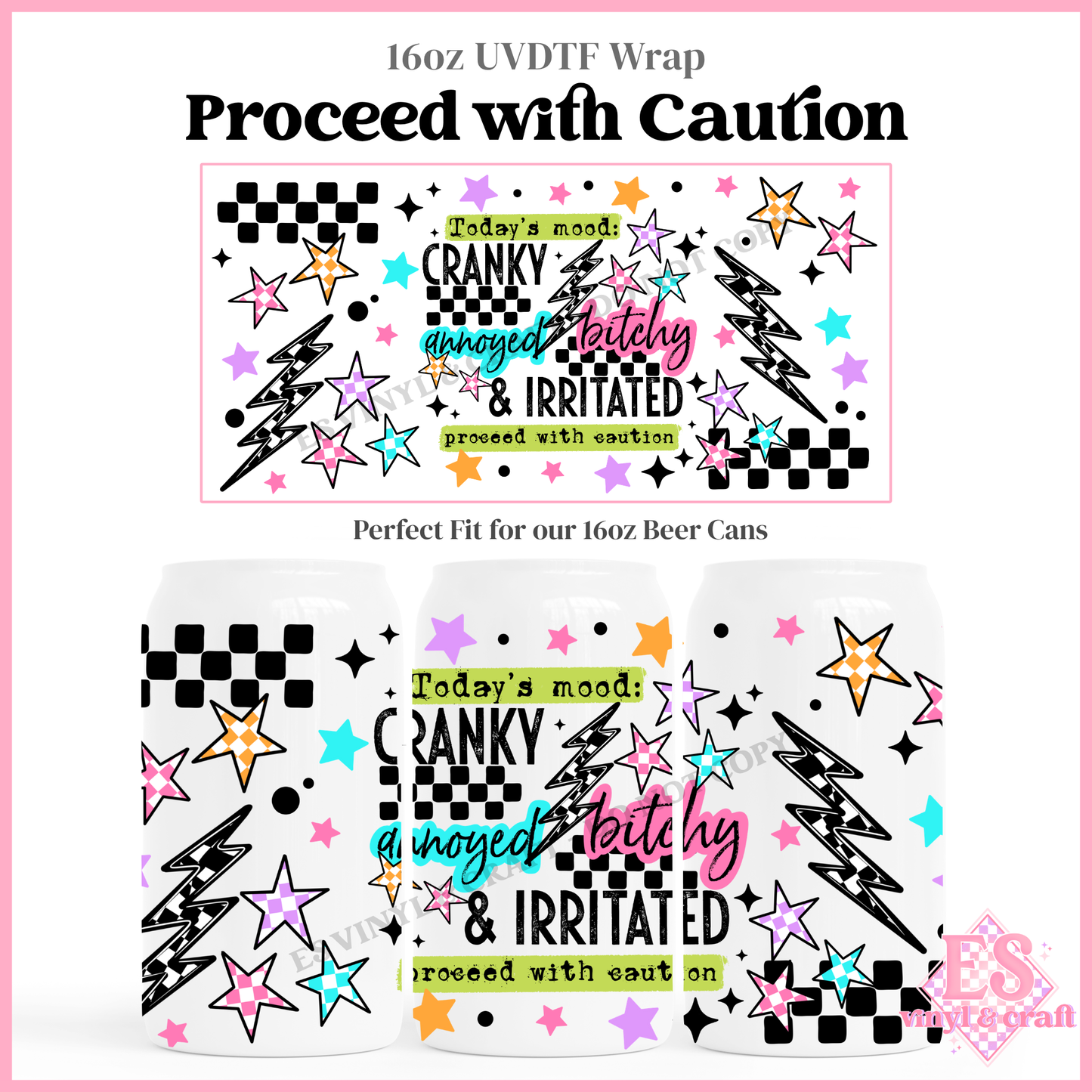 Proceed with Caution- 16oz Beer Can / Libbey UV-DTF Transfer