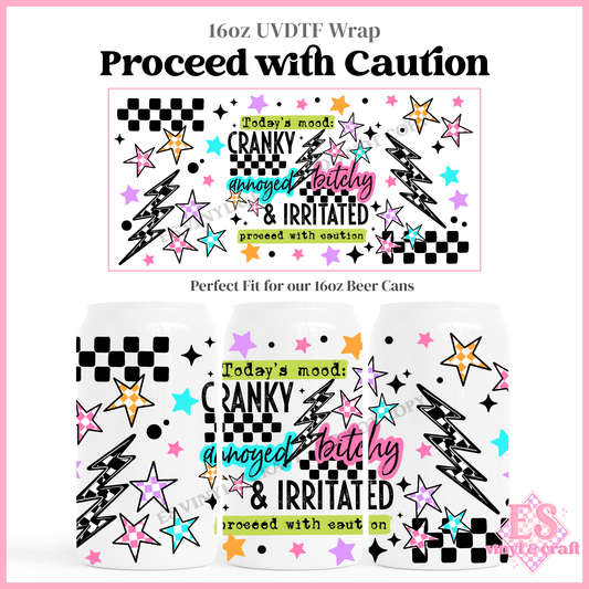 Proceed with Caution- 16oz Beer Can / Libbey UV-DTF Transfer
