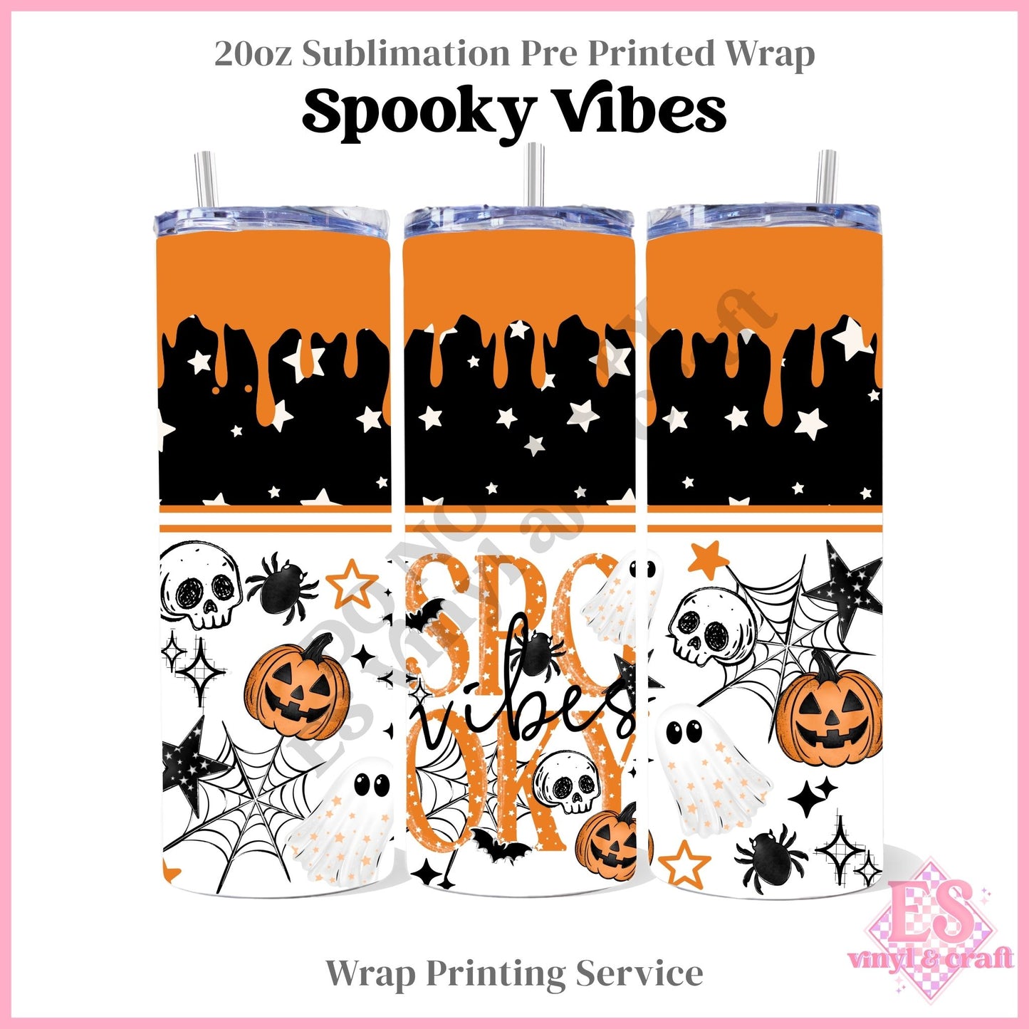 Scary Vibes - Full 20oz Tumbler Sublimation Print