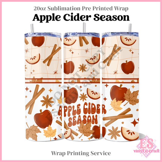 Apple Cider Season - Full 20oz Tumbler Sublimation Print