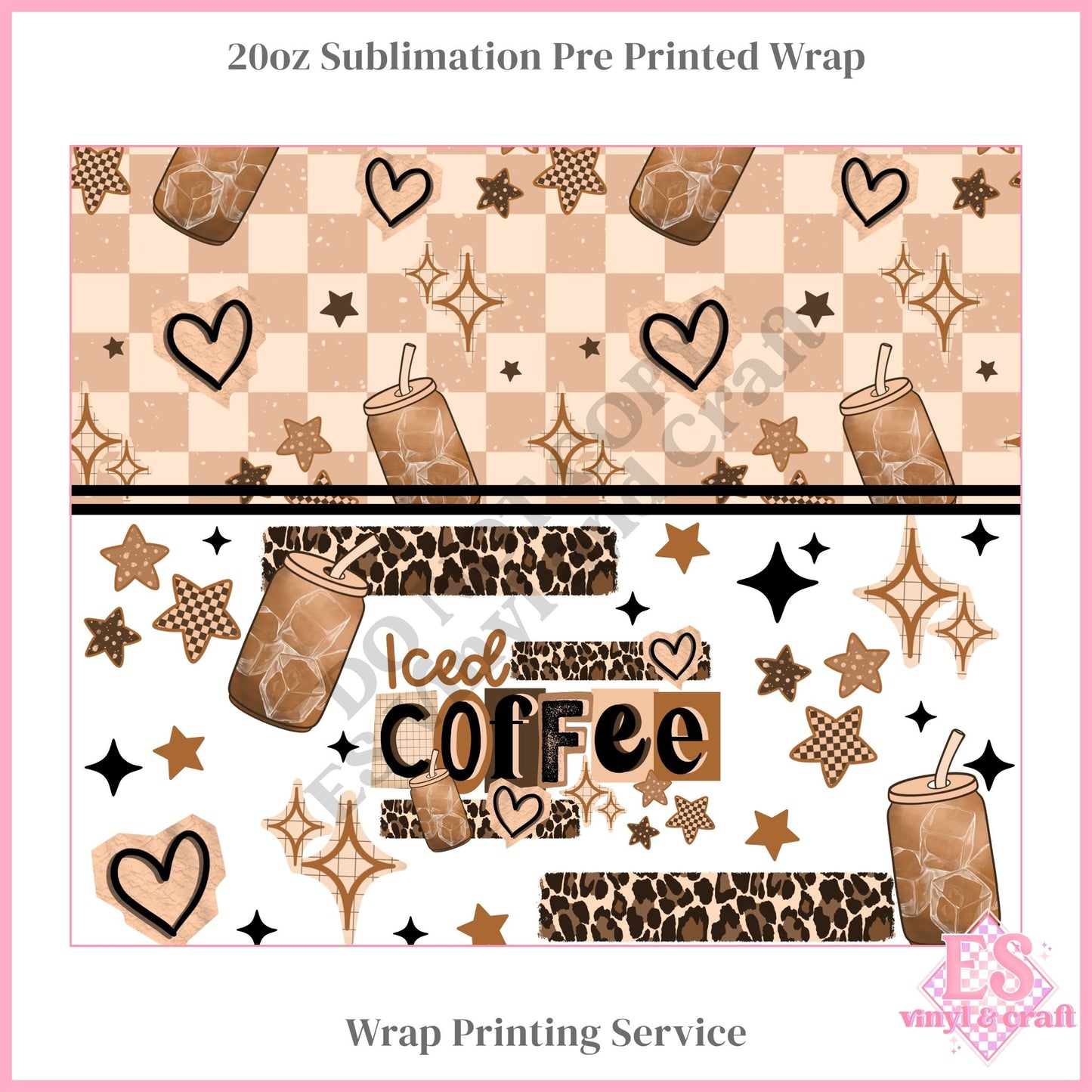 Iced Coffee - Full 20oz Tumbler Sublimation Print