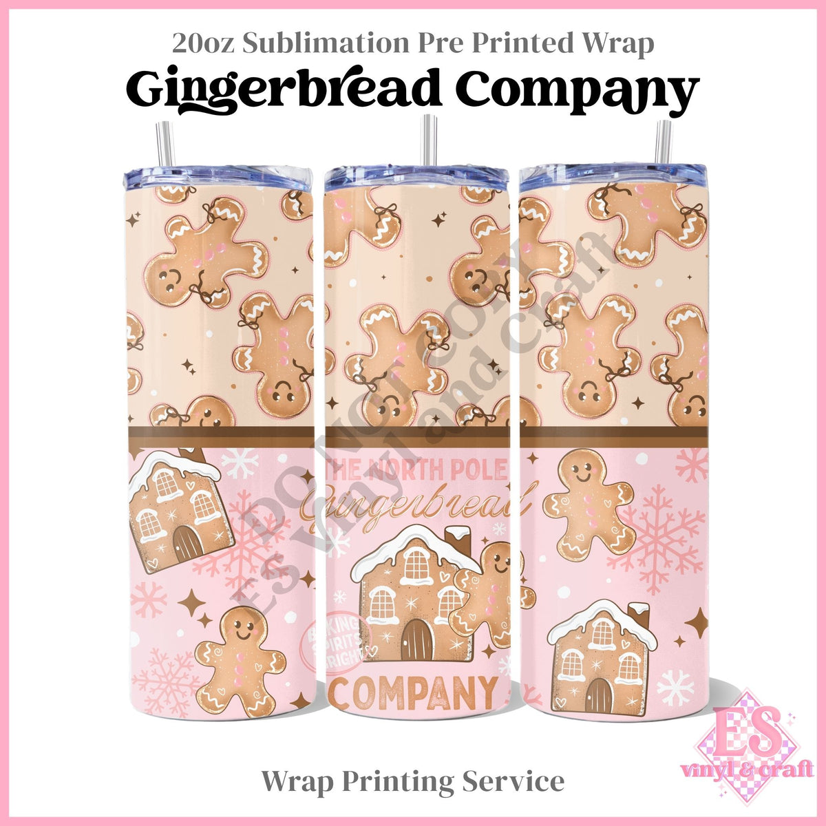 Gingerbread Company - Full 20oz Tumbler Sublimation Print