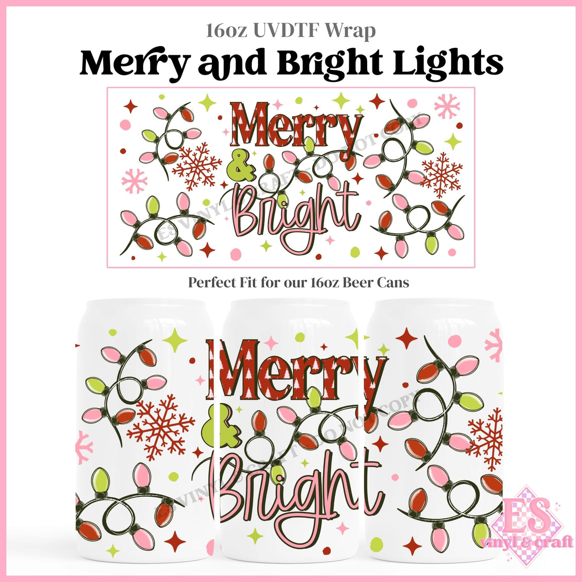 Merry and Bright Lights - 16oz Beer Can / Libbey UVDTF Transfers