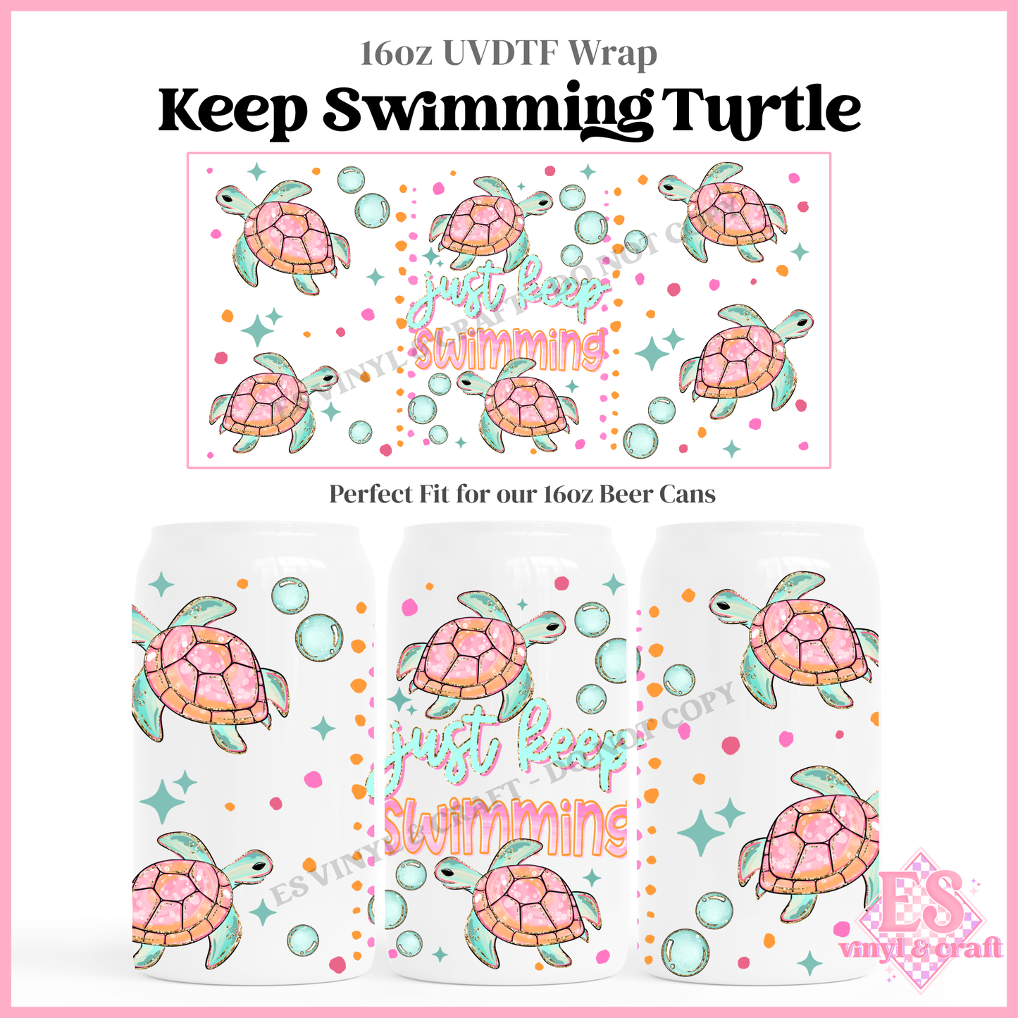 Keep Swimming Turtle - 16oz Beer Can / Libbey UV-DTF Transfer