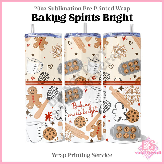 Baking Spirits Bright - Full 20oz Tumbler Sublimation Print