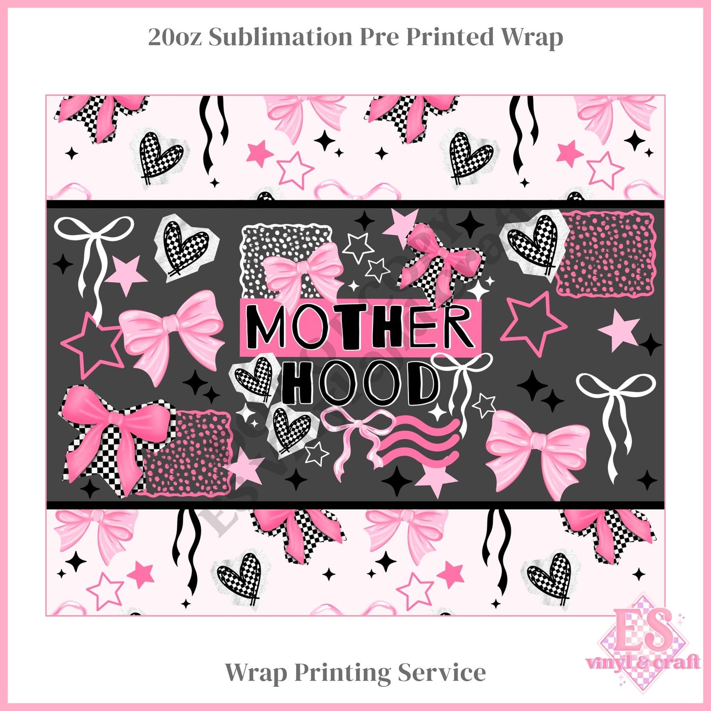 Motherhood - Full 20oz Tumbler Sublimation Print