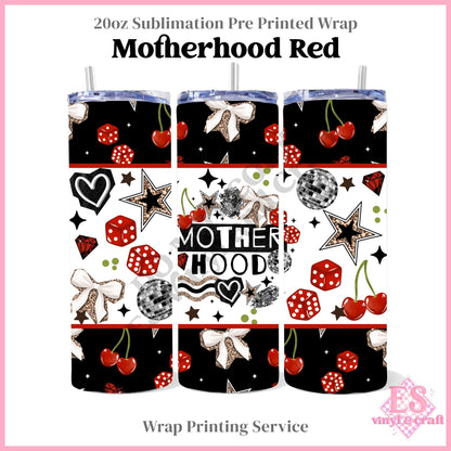 Motherhood Red - Full 20oz Tumbler Sublimation Print