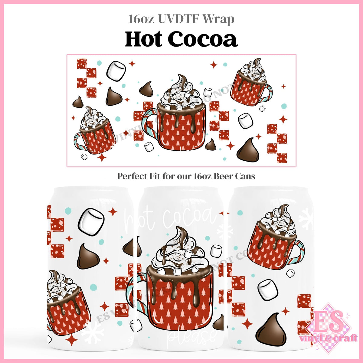 Hot Cocoa - 16oz Beer Can / Libbey UVDTF Transfers