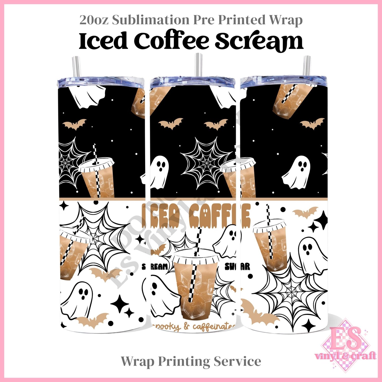 Iced Coffee Scream - Full 20oz Tumbler Sublimation Print