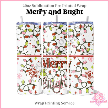 Merry and Bright - Full 20oz Tumbler Sublimation Print