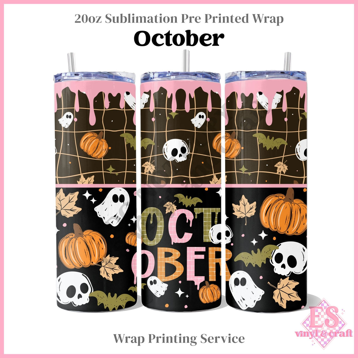 October - Full 20oz Tumbler Sublimation Print