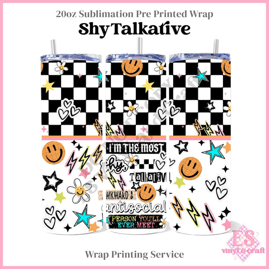 Shy Talkative - Full 20oz Tumbler Sublimation Print