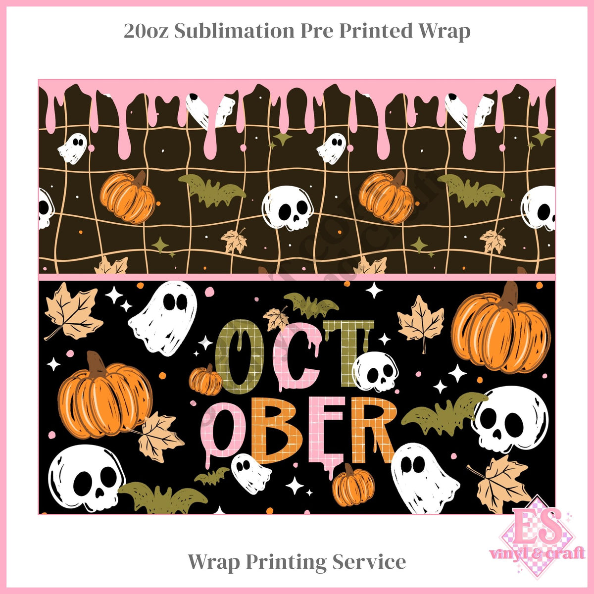 October - Full 20oz Tumbler Sublimation Print