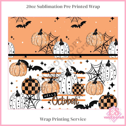Hello October - Full 20oz Tumbler Sublimation Print