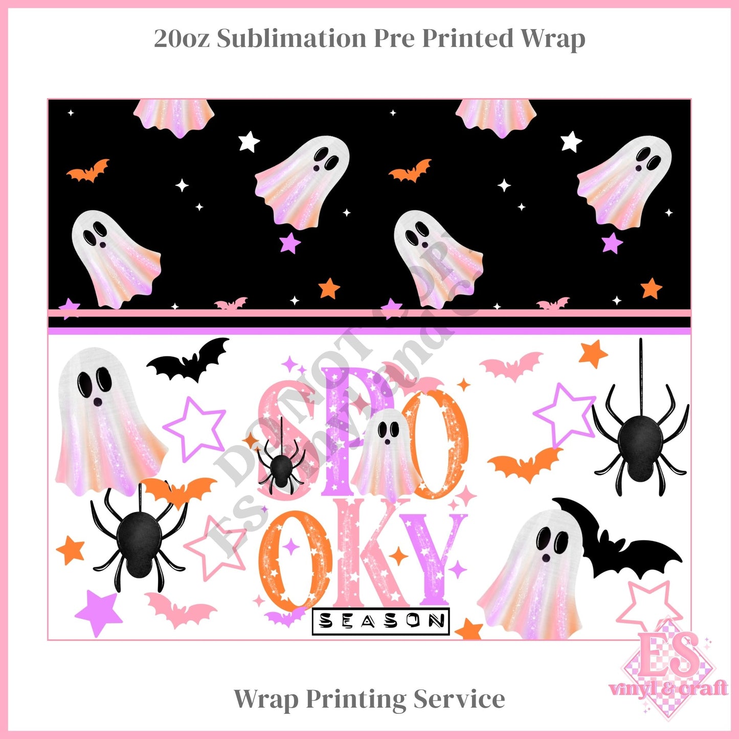 Spooky Season - Full 20oz Tumbler Sublimation Print
