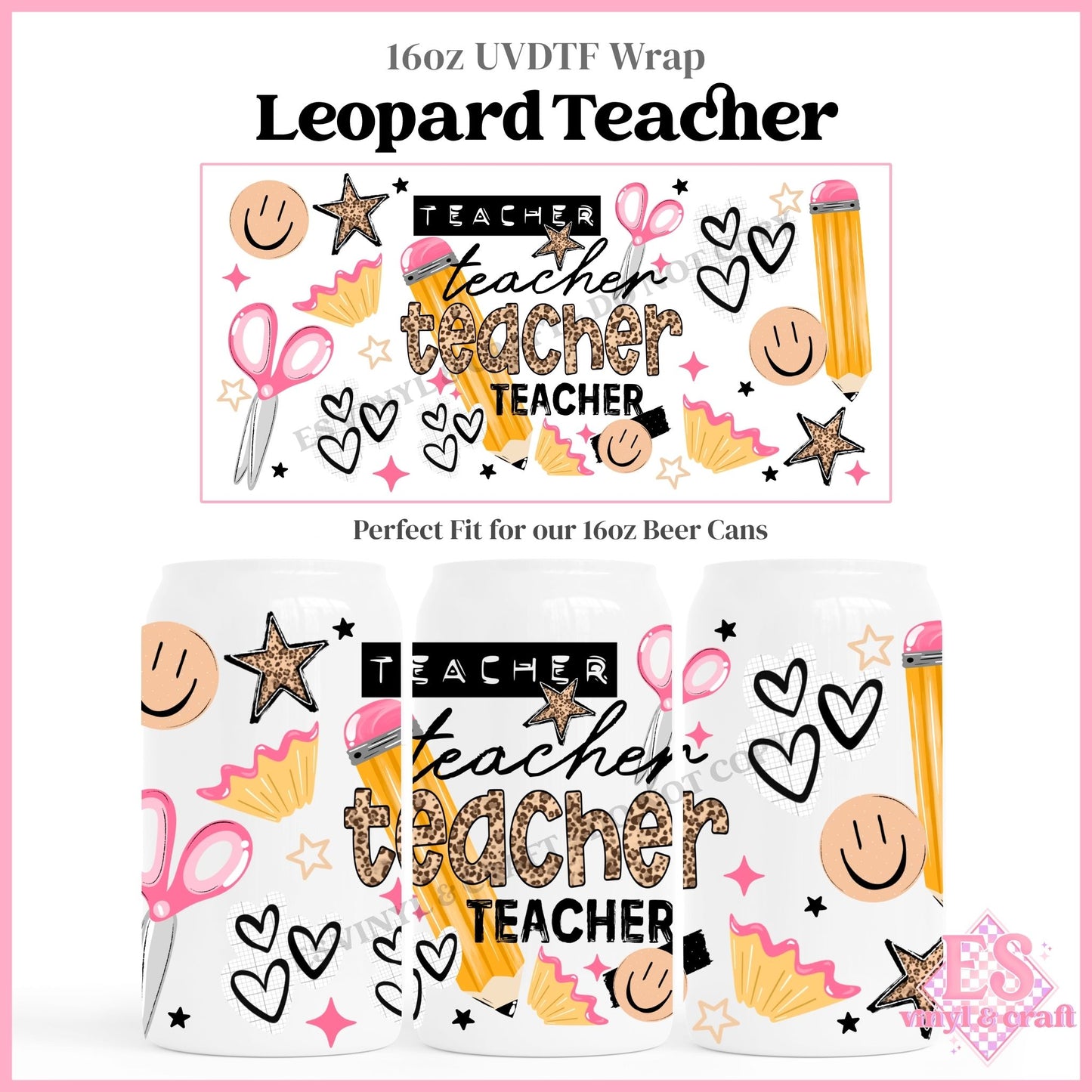 Leopard Teacher - 16oz Beer Can / Libbey UVDTF Transfers