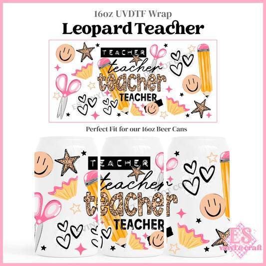 Leopard Teacher - 16oz Beer Can / Libbey UVDTF Transfers