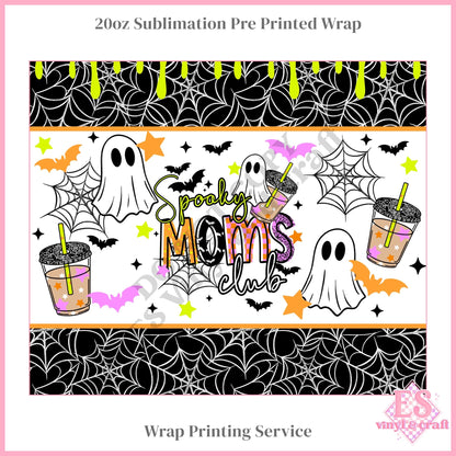 Spooky Moms Club - Full 20oz Tumbler Sublimation Print