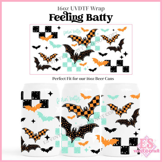 Feeling Batty - 16oz Beer Can / Libbey UVDTF Transfers