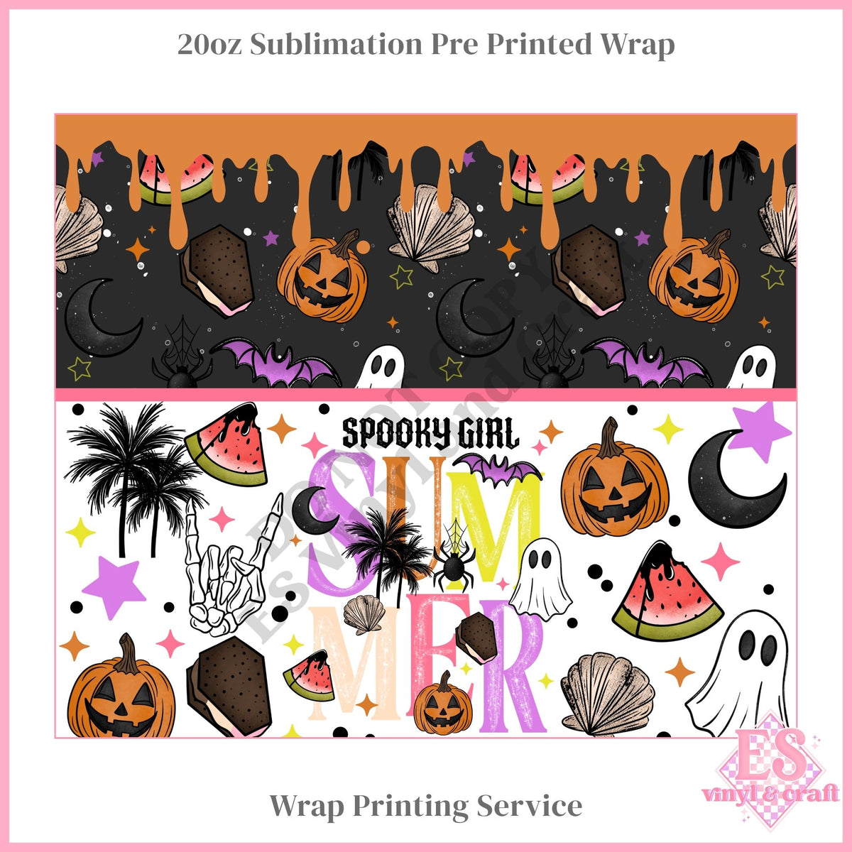 Spooky Girl Summer - Full 20oz Tumbler Sublimation Print
