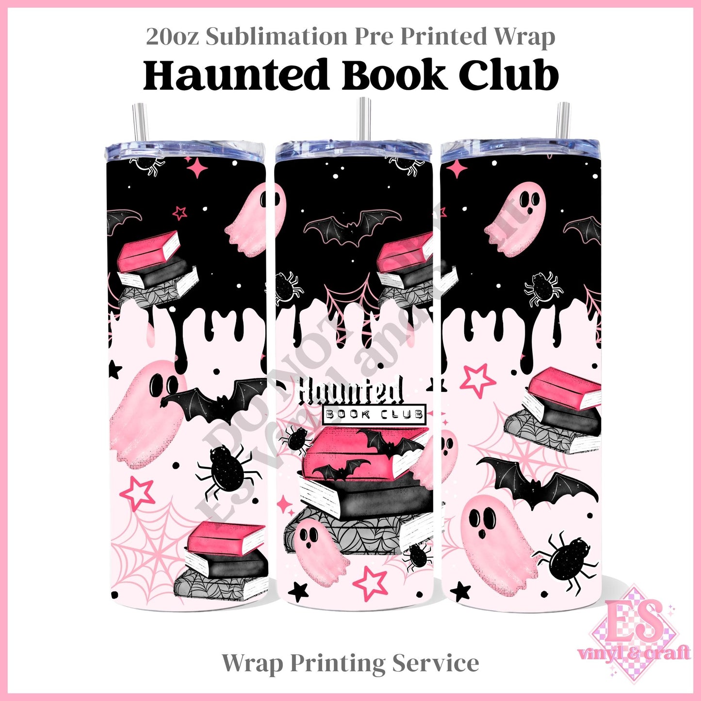 Haunted Book Club - Full 20oz Tumbler Sublimation Print