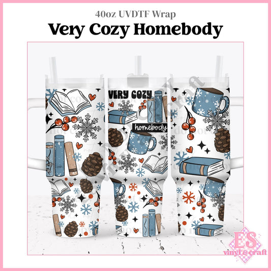 Very Cozy Homebody - 40oz Tumbler Wraps - UVDTF (Top & Bottom)