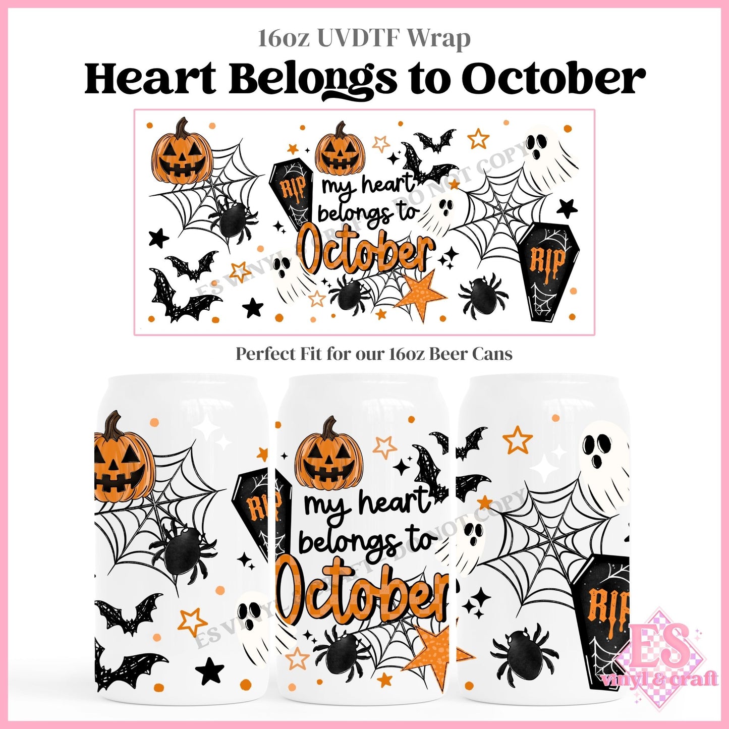 Heart Belongs to October - 16oz Beer Can / Libbey UVDTF Transfers
