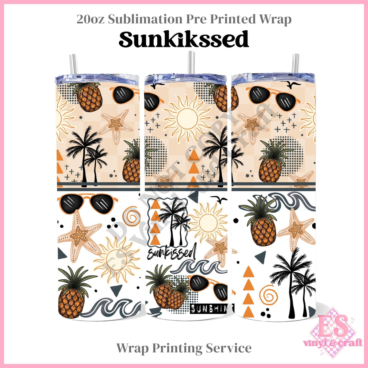 Sunkissed - Full 20oz Tumbler Sublimation Print