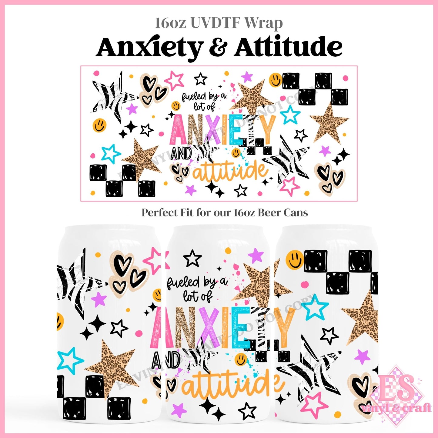 Anxiety & Attitude - 16oz Beer Can / Libbey UVDTF Transfers