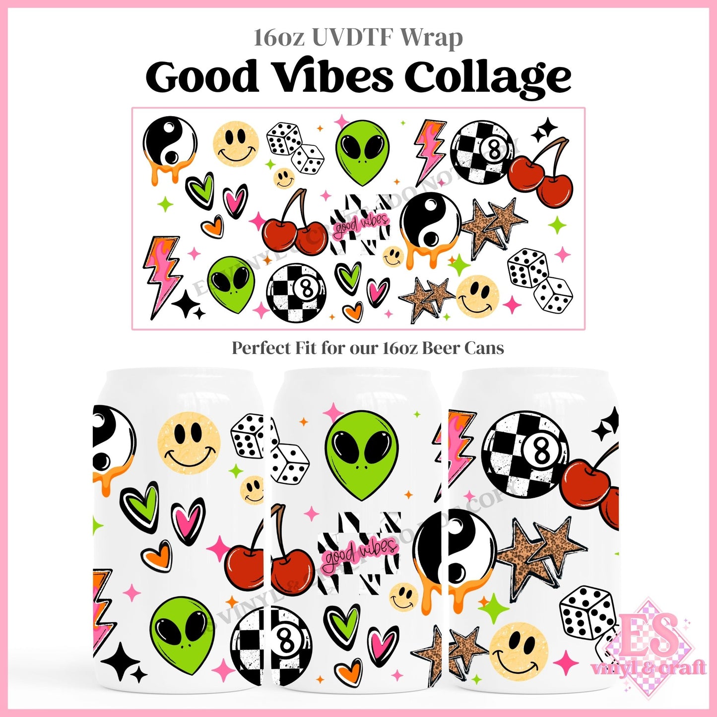 Good Vibes Collage - 16oz Beer Can / Libbey UVDTF Transfers