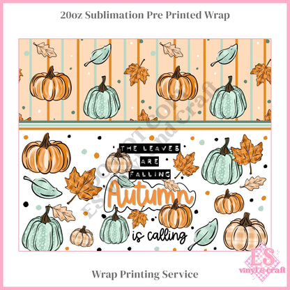 Autumn is Calling - Full 20oz Tumbler Sublimation Print
