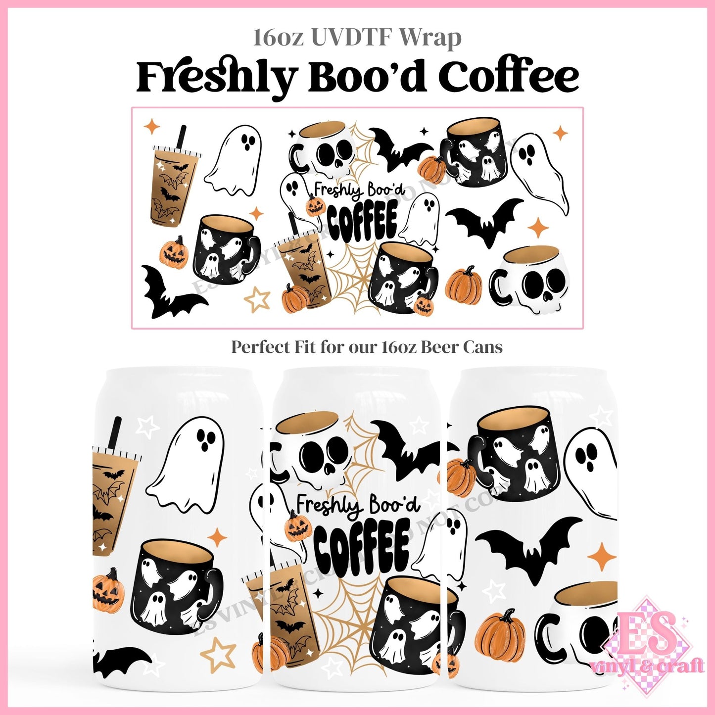 Freshly Boo'd Coffee - 16oz Beer Can / Libbey UVDTF Transfers