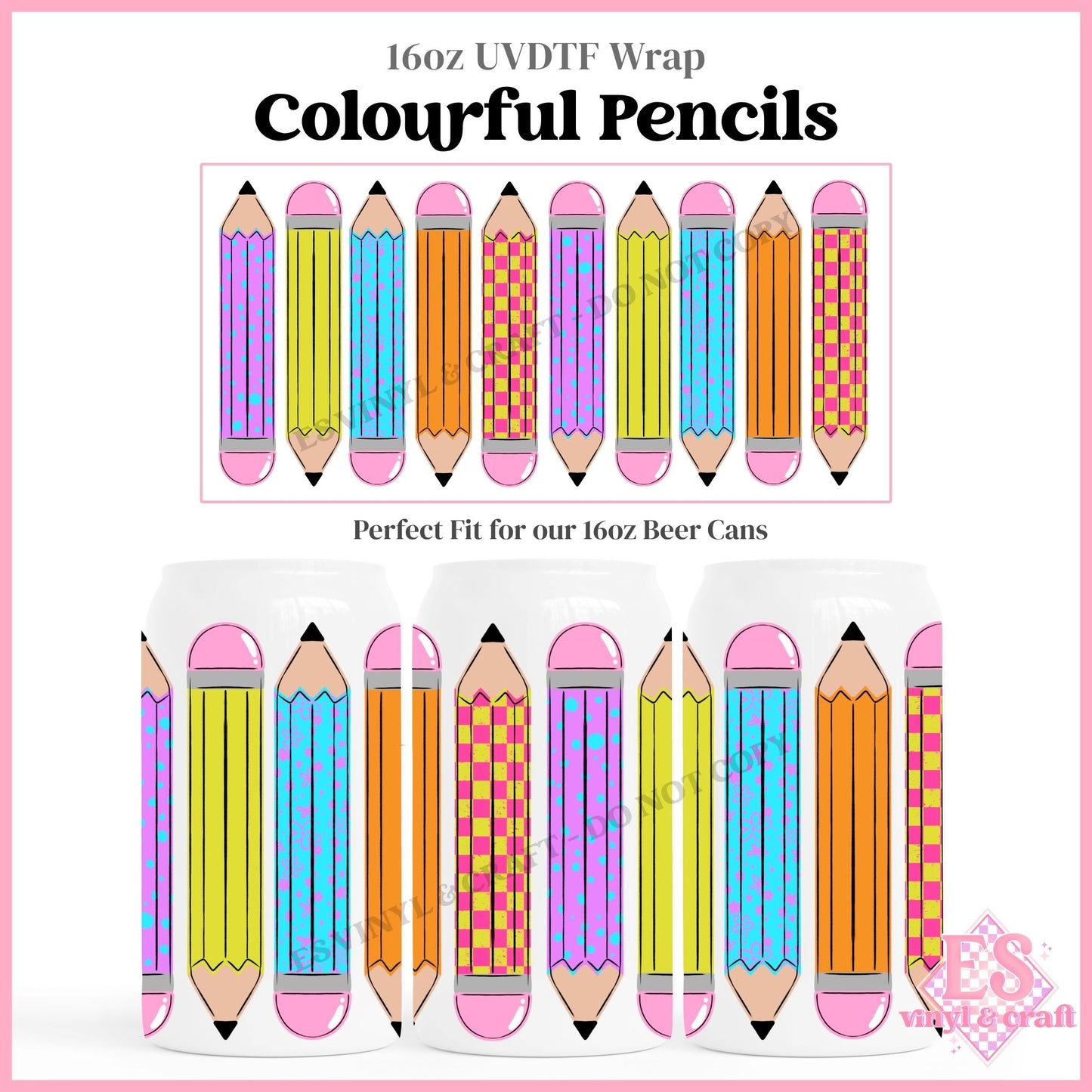 Colourful Pencils - 16oz Beer Can / Libbey UVDTF Transfers