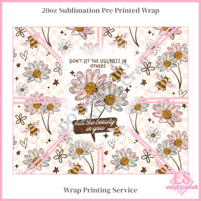 Beauty in You - Full 20oz Tumbler Sublimation Print