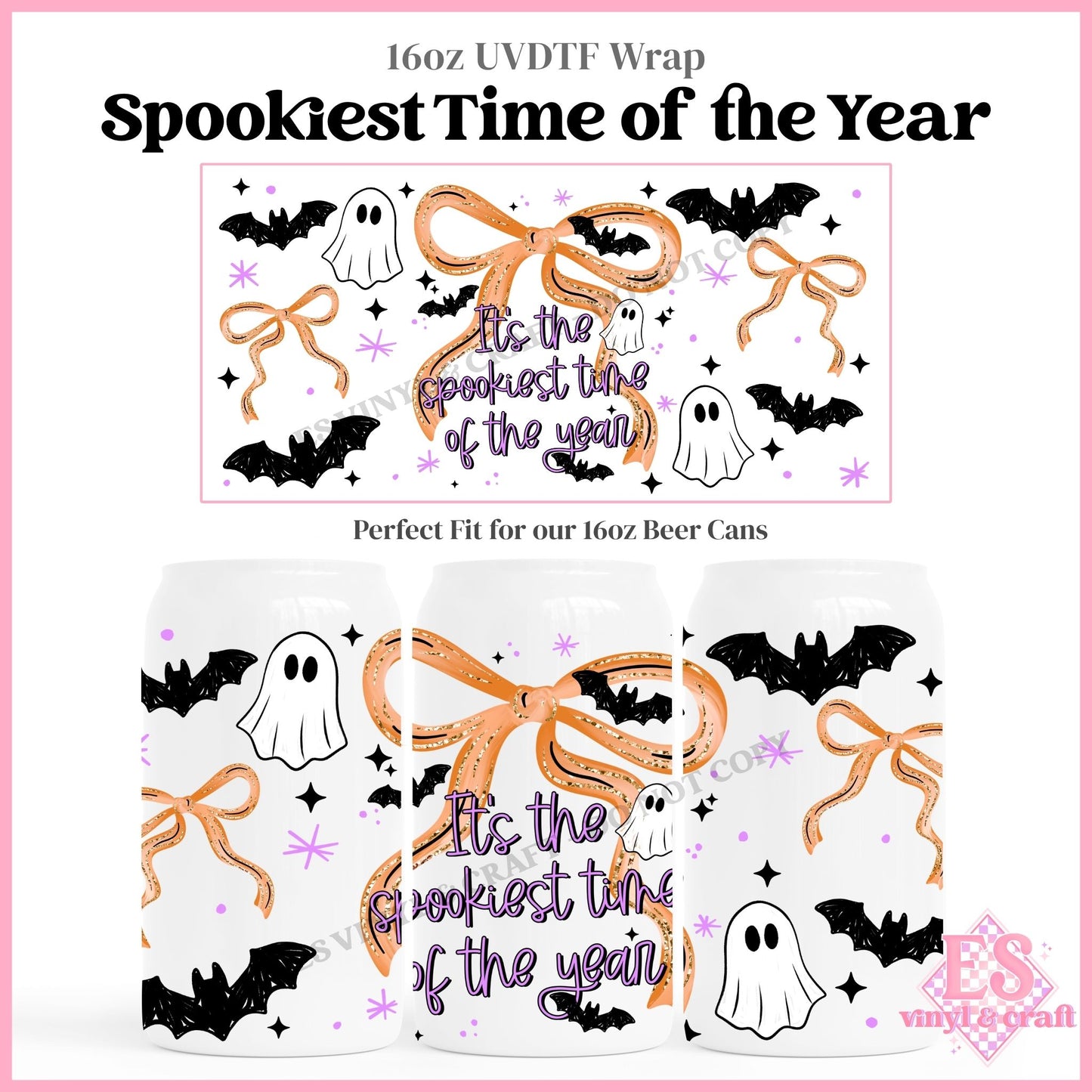 Spookiest Time of the Year - 16oz Beer Can / Libbey UVDTF Transfers