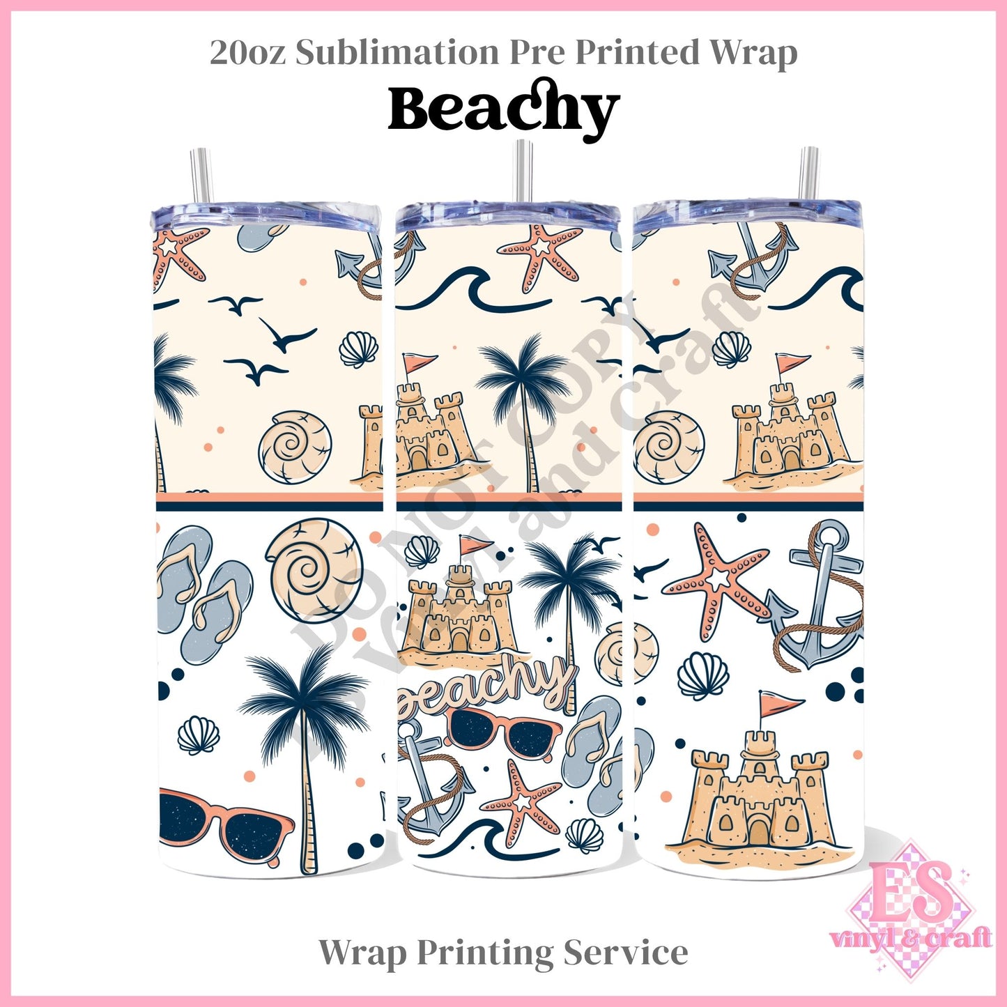 Beachy - Full 20oz Tumbler Sublimation Print