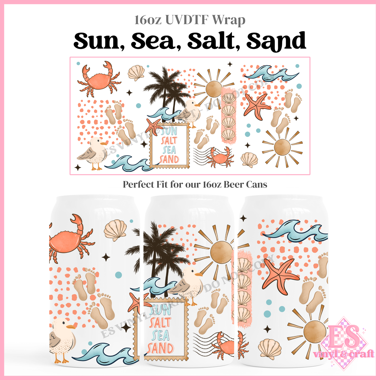 Sun, Sea, Salt, Sand - 16oz Beer Can / Libbey UV-DTF Transfer