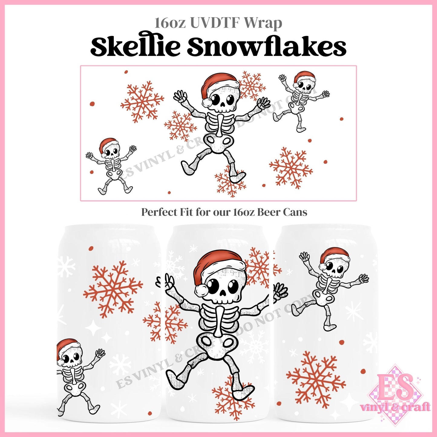 Skellie Snowflakes - 16oz Beer Can / Libbey UVDTF Transfers