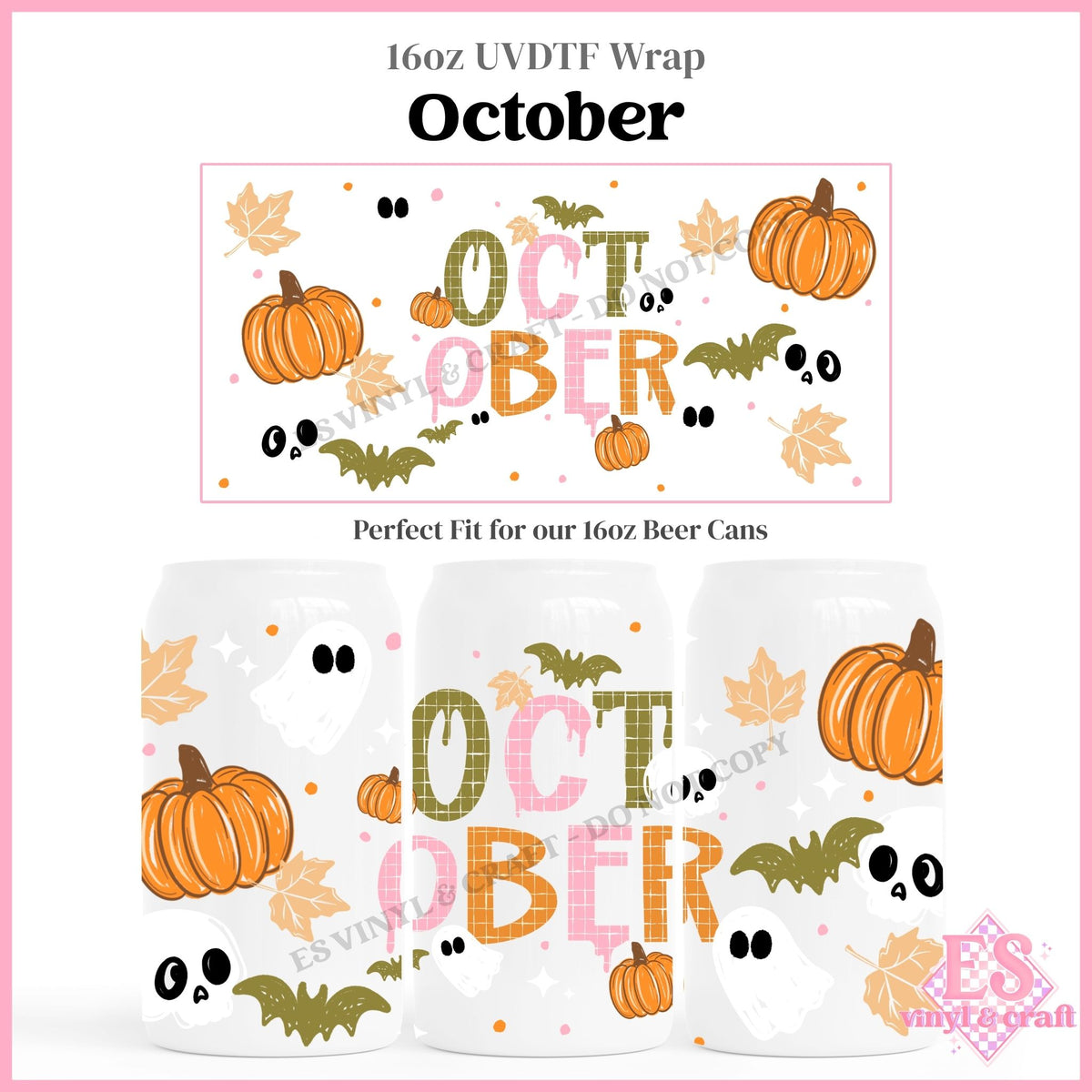 October - 16oz Beer Can / Libbey UVDTF Transfers