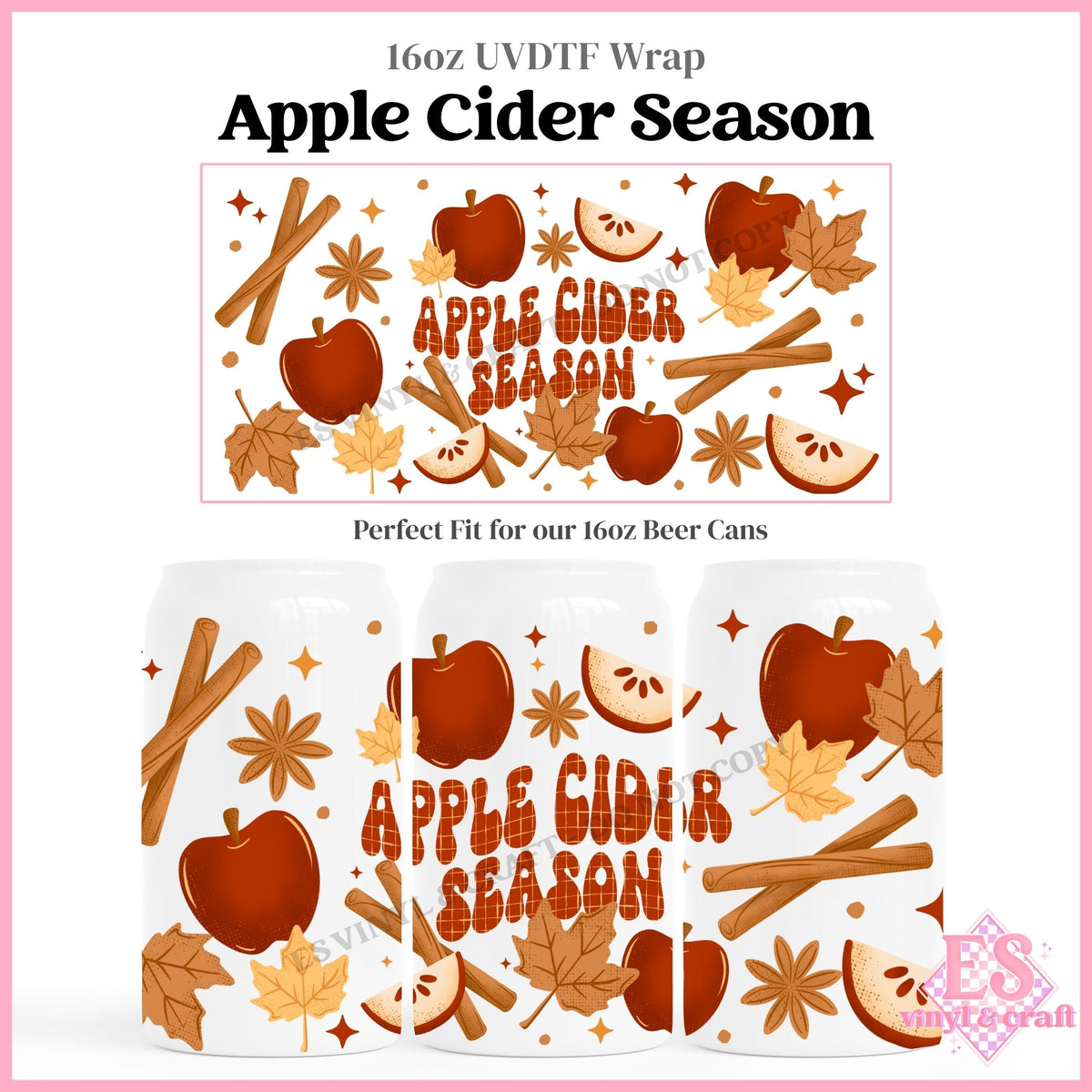 Apple Cider Season - 16oz Beer Can / Libbey UVDTF Transfers