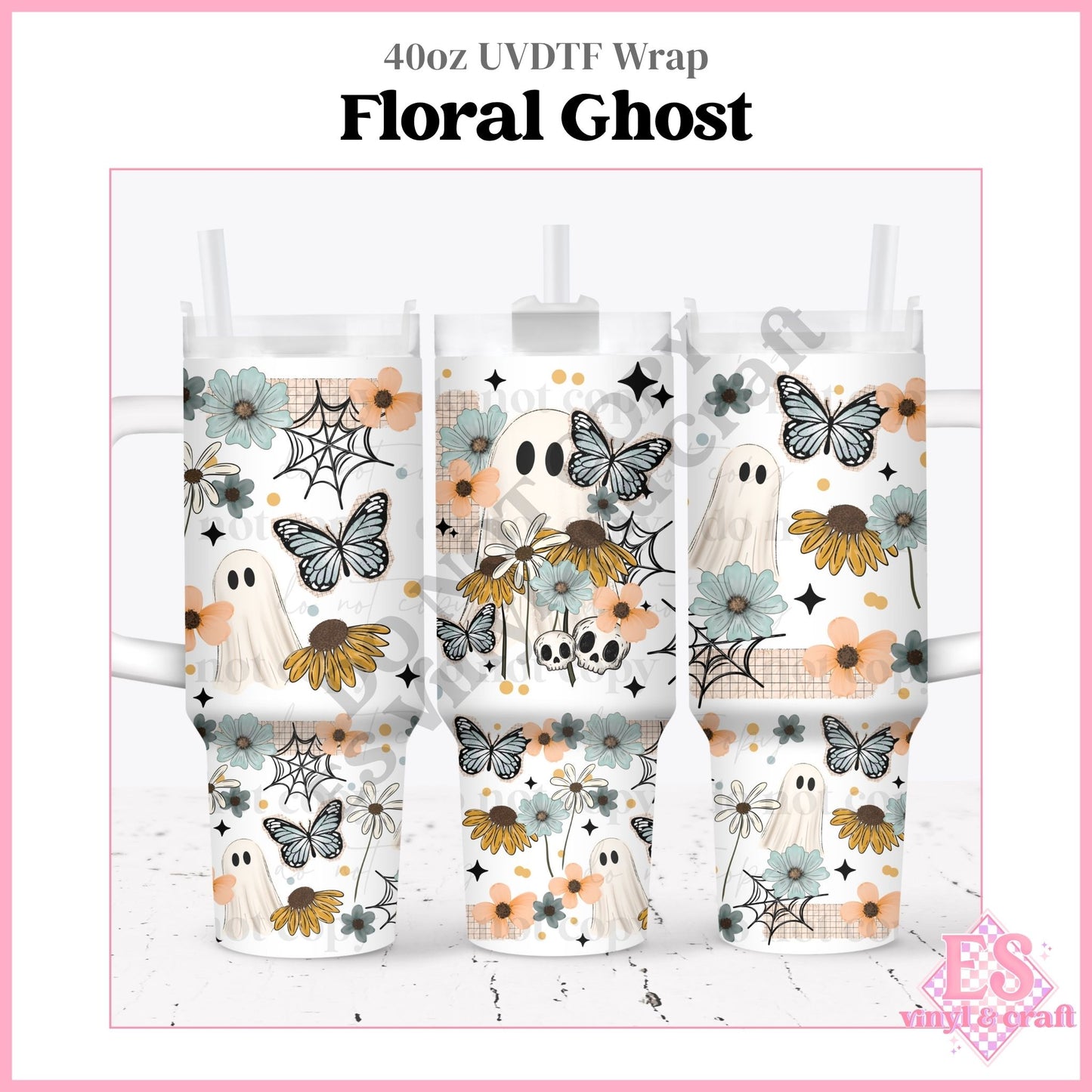 Floral Ghost - 40oz Tumbler Wraps - UVDTF (Top & Bottom)