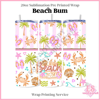 Beach Bum - Full 20oz Tumbler Sublimation Print