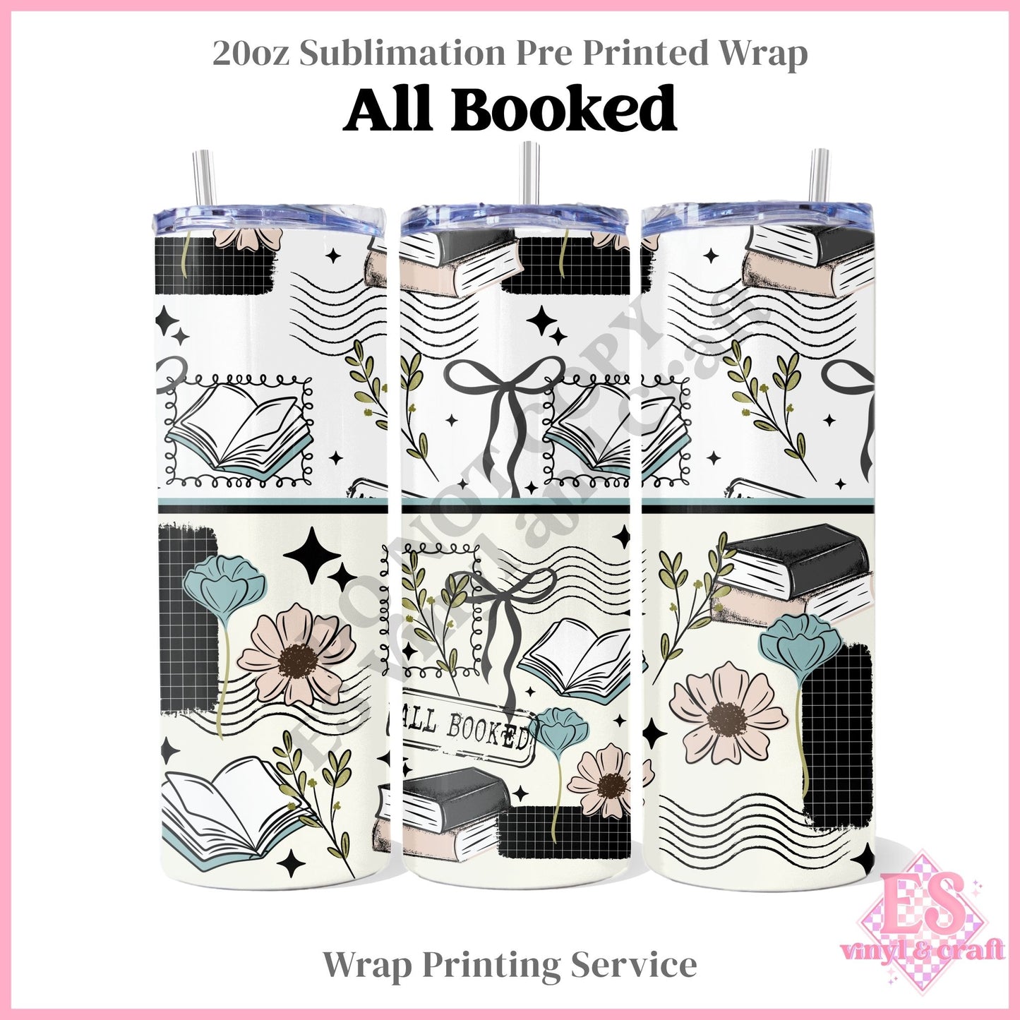 All Booked - Full 20oz Tumbler Sublimation Print